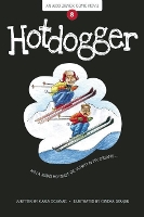 Book Cover for Hotdogger by Karla Oceanak