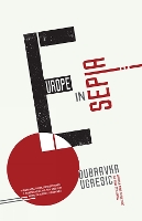 Book Cover for Europe In Sepia by Dubravka Ugresic