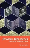 Book Cover for Jewish Religion After Theology by Avi Sagi