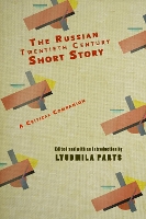 Book Cover for The Russian Twentieth Century Short Story by Lyudmila, PhD Parts