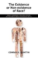 Book Cover for The Existence or Non-Existence of Race? by Conrad B Quintyn