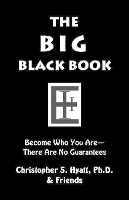 Book Cover for The Big Black Book by Christopher S. Hyatt