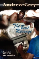 Book Cover for The Best Revenge by Andrew Grey