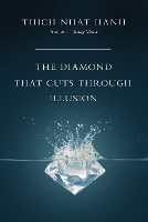 Book Cover for The Diamond That Cuts Through Illusion by Thich Nhat Hanh