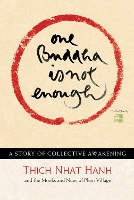 Book Cover for One Buddha is Not Enough by Thich Nhat Hanh