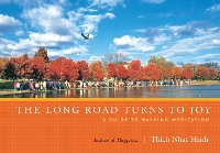 Book Cover for The Long Road Turns to Joy by Thich Nhat Hanh