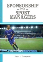 Book Cover for Sponsorship for Sport Managers by Dr John L Crompton