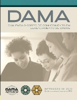 Book Cover for DAMA Guide to the Data Management Body of Knowledge (DAMA-DMBOK) by DAMA International