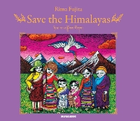 Book Cover for Save the Himalayas by Rima (Rima Fujita) Fujita, The Dalai Lama, Richard (Richard Gere) Gere