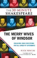 Book Cover for The Merry Wives of Windsor: The 30-Minute Shakespeare by William Shakespeare