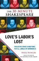 Book Cover for Love's Labor's Lost: The 30-Minute Shakespeare by William Shakespeare