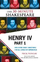 Book Cover for Henry IV, Part 1: The 30-Minute Shakespeare by William Shakespeare