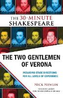 Book Cover for The Two Gentlemen of Verona: The 30-Minute Shakespeare by William Shakespeare