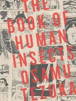 Book Cover for The Book Of Human Insects by Osamu Tezuka