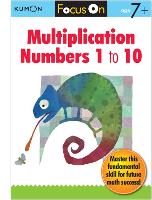 Book Cover for Focus On Multiplication: Numbers 1-10 by Kumon