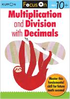 Book Cover for Focus On Multiplication And Division With Decimals by Kumon