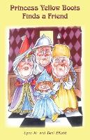 Book Cover for Princess Yellow Boots Finds a Friend by Lynn H Elliott, Dani Elliott