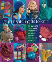 Book Cover for 50 Garter Stitch Gifts to Knit by Sixth&Spring Books