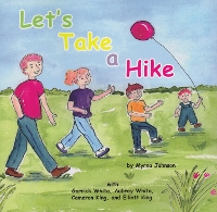Book Cover for Let's Take a Hike by Myrna Johnson