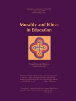 Book Cover for Morality and Ethics in Education by David Mitchell