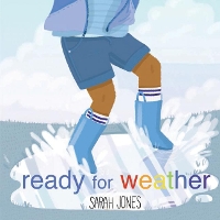 Book Cover for Ready for Weather by Sarah Jones