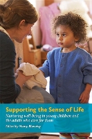 Book Cover for Supporting the Sense of Life by Nancy Blanning