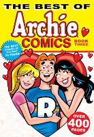 Book Cover for The Best Of Archie Comics Book 3 by Archie Superstars