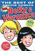 Book Cover for Best Of Archie Comics, The: Betty And Veronica by Archie Superstars