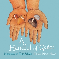 Book Cover for A Handful of Quiet by Thich Nhat Hanh