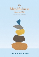 Book Cover for The Mindfulness Survival Kit by Thich Nhat Hanh