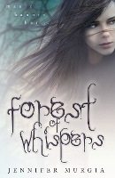 Book Cover for Forest of Whispers by Jennifer Murgia