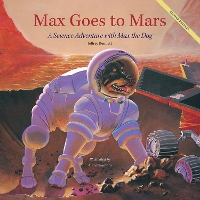 Book Cover for Max Goes to Mars by Jeffrey Bennett