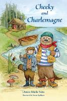 Book Cover for Cheeky and Charlemagne by Donna Marie Seim