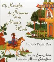 Book Cover for The Knight, the Princess, and the Magic Rock by Sara Azizi