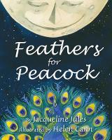 Book Cover for Feathers for Peacock by Jacqueline Jules