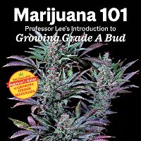 Book Cover for Marijuana 101 by Professor Lee