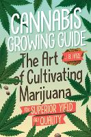 Book Cover for Cannabis Growing Guide by J.B. J.B. Haze