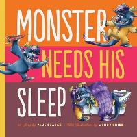 Book Cover for Monster Needs His Sleep by Paul Czajak