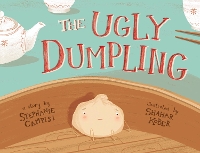 Book Cover for The Ugly Dumpling by Stephanie Campisi
