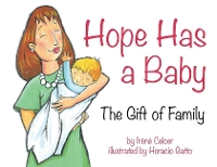 Book Cover for Hope Has a Baby by Irene Celcer