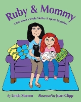 Book Cover for Ruby & Mommy by Linda Stamm