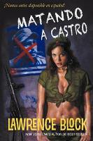 Book Cover for Matando a Castro by Lawrence Block