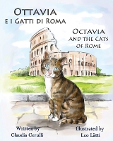 Book Cover for Ottavia E I Gatti Di Roma - Octavia and the Cats of Rome by Claudia Cerulli
