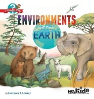 Book Cover for Environments of Our Earth by Lawrence F. Lowery