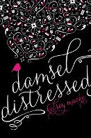 Book Cover for Damsel Distressed by Kelsey Macke