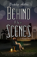 Book Cover for Behind the Scenes Volume 1 by Dahlia Adler