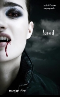 Book Cover for Loved (Book #2 in the Vampire Journals) by Morgan Rice