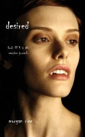 Book Cover for Desired (Book #5 in the Vampire Journals) by Morgan Rice