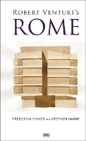 Book Cover for Robert Venturi's Rome by Stephen Harby