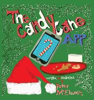 Book Cover for The Candy Cane App by Peter McElwain